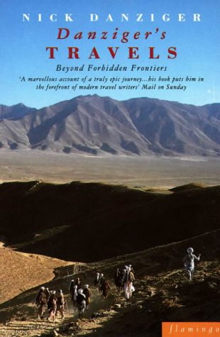 City Travel Guides Discounted  Books : Danziger's Travels: Beyond Forbidden Frontiers (Paladin Books)