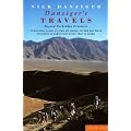 Danziger's Travels: Beyond Forbidden Frontiers (Paladin Books)