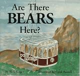 Are There BEARS Here? An Adventure on Mt. San Jacinto