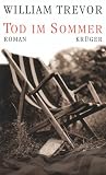 Tod im Sommer - William Trevor, Thomas Gunkel (&uuml;bers.)