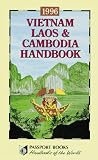 Vietnam, Laos & Cambodia Handbook (Footprint Vietnam Handbook)