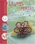 Parures de perles : 60 bijoux en perles de rocaille