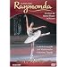 Glazunov - Raymonda / Bolshoi Ballet, Ludmila Semenyaka, Irek Moukhamedov
