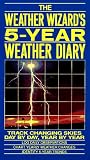 The Weather Wizard s 5-Year Weather Diary 2006