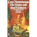 Die Dame mit dem Einhorn: Europ�ische Reisen (suhrkamp taschenbuch)