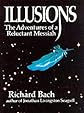 Illusions: The Adventures of a Reluctant Messiah