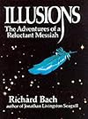 Illusions: The Adventures of a Reluctant Messiah
