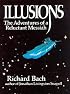 Illusions: The Adventures of a Reluctant Messiah