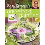 Donna Dewberry's All New Book Of One-Stroke Painting (Painter's Quick Reference) book cover