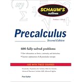 Schaum's Outline of PreCalculus, 2nd Ed. (Schaum's Outline Series) ~ Fred Safier