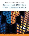 Research Methods for Criminal Justice and Criminology