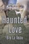 Haunted Love