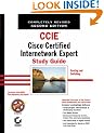 CCIE: Routing and Switching: Cisco Certified Internetwork Expert Study Guide