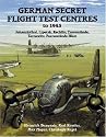 German Secret Flight Test Centers to 1945
