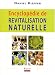 Encyclopedie de revitalisation naturelle