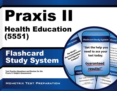 praxis ii health education 5551 exam flashcard study system praxis ii test practice questions  review for