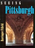 Seeing Pittsburgh