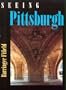 Seeing Pittsburgh