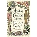 Angela Carter's Book Of Fairy Tales