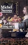 Les cinq sens