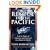 Rescue in the Pacific: A True Story of Disaster and Survival in a Force 12 Storm