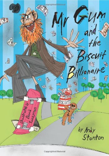 Mr Gum and the Biscuit Billionaire
