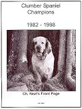 Clumber Spaniel Champions, 1981-1991