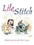 Lilo & Stitch: Collected Stories From the Film's Creators