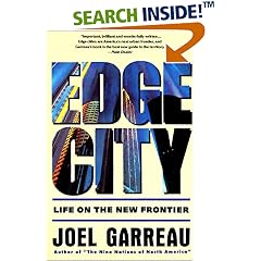 Edge City: Life on the New Frontier