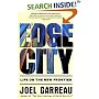 Edge City: Life on the New Frontier