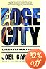 Edge City: Life on the New Frontier