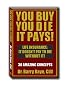You Buy, You Die, It Pays!