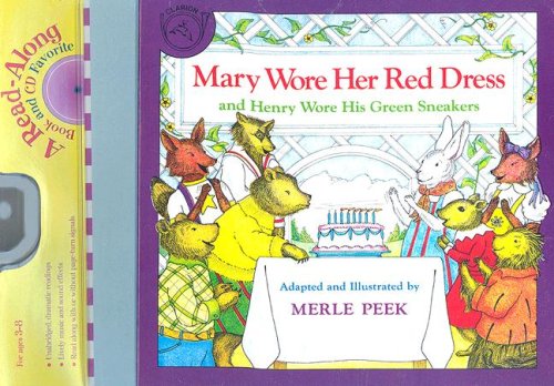Mary Wore Her Red Dress and Henry Wore His Green Sneakers Book  CD (Read Along Book  CD) - 