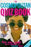 Cosmopolitan Quiz Book: Ten Years of Quizzes from Cosmopolitan (Quiz Books)