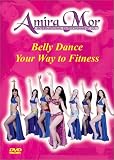Belly Dance Your Way To Fitness