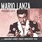 Mario lanza Must have's!!!!!!!