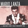 Mario Lanza ~ Opera Arias & Duets, from Andr&eacute;a Chenier &middot; La Boh&egrave;me &middot; I Pagliacci &middot; Madama Butterfly &middot; Otello