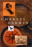 Charles Darwin: The Naturalist Who Started a Scientific Revolution