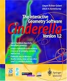 The Interactive Geometry Software Cinderella: Also Available as Netlicence Edition (Interactive Geometry on Computers)