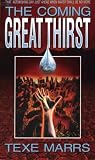 The Coming Great Thirst