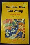The one that got away and other stories