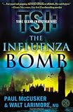 The Influenza Bomb: A Novel (TSI)