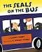 The Seals on the Bus