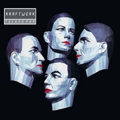 Techno Pop (Remaster)