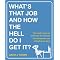 Get A Job!
