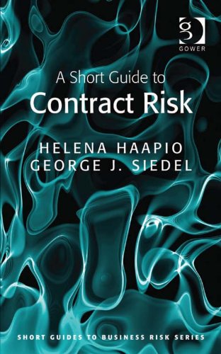 A Short Guide to Contract Risk (Short Guides to Business Risk)