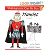 Hamlet For Kids (Shakespeare Can Be Fun!)