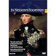 In Nelson's Footsteps - The Life & Times of Lord Horatio Nelson