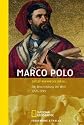 Marco Polo: Die Beschreibung der Welt 1271-1295