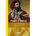 Marco Polo: Die Beschreibung der Welt 1271-1295